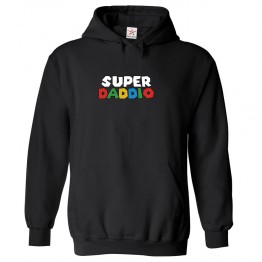 Super Daddio Classic Mens Kids and Adults Pullover Hoodie For Fathers Day